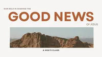 Good News Men's Class