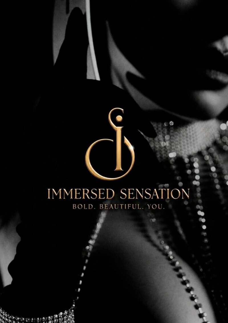 Immersed Sensation gold monogram logo and the tagline Bold Beautiful You over a black and white editorial photograph