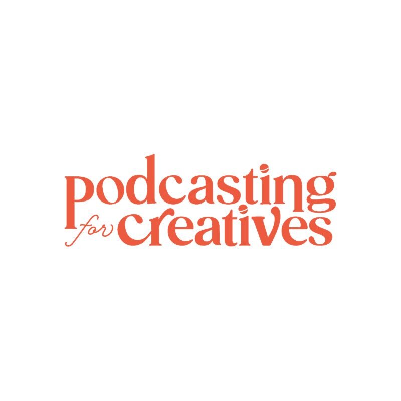 Podcasting for Creatives