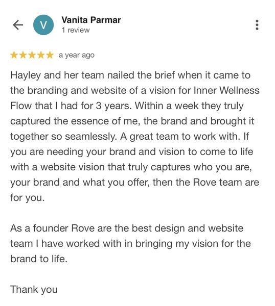 Five-star Google review from Vanita Parmar: Made by Rove nailed the branding and website for Inner Wellness Flow and captured her vision within a week