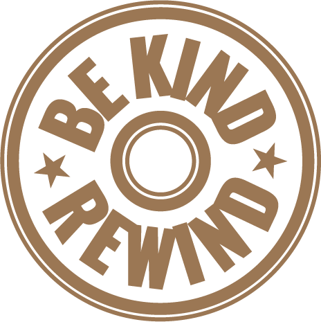 Spinning sticker that says be kind, rewind