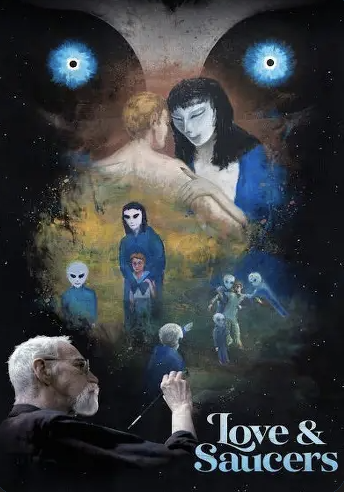 Love and Saucers documentary