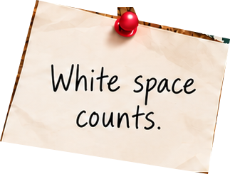 White space counts.
