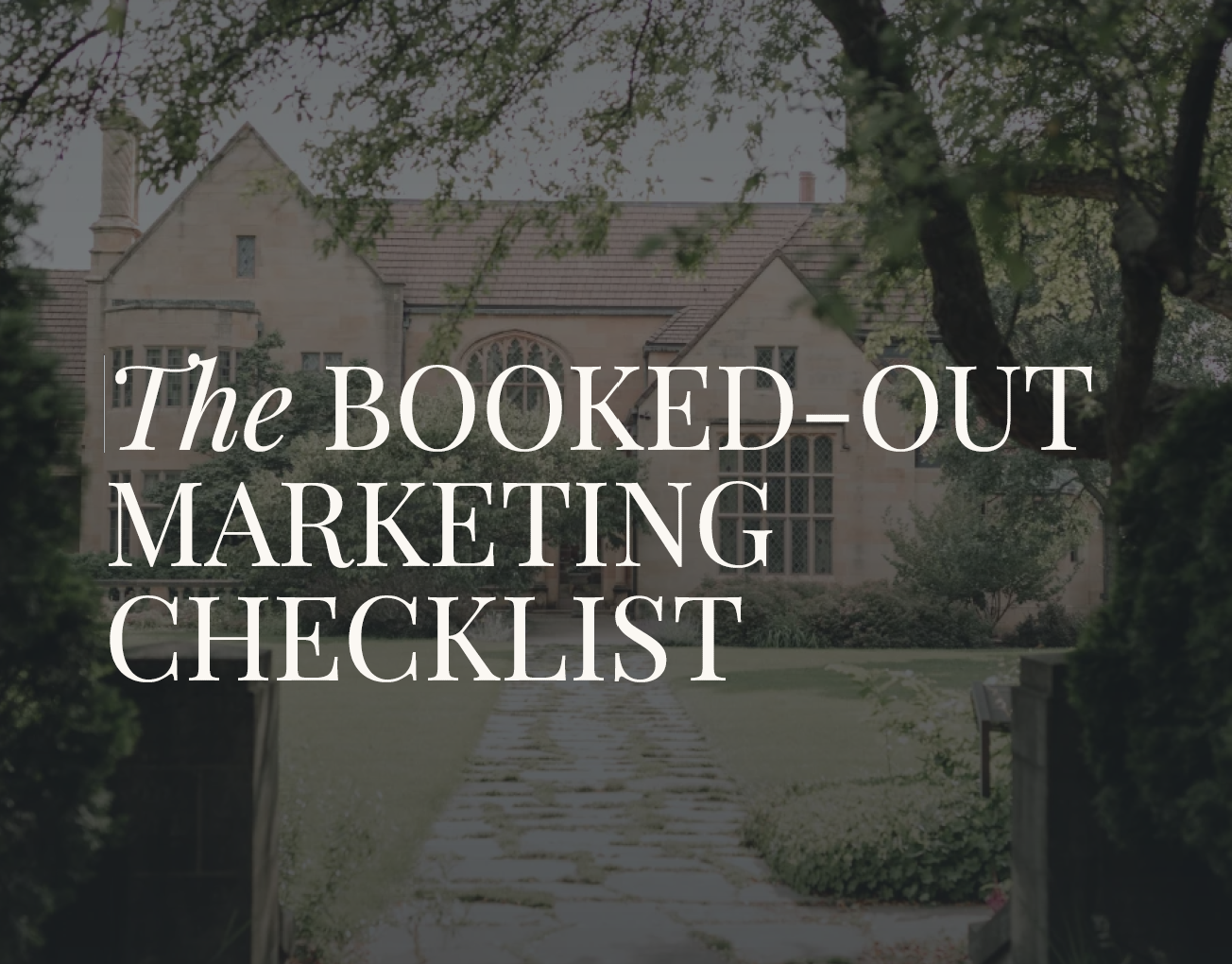 The Booked Out Marketing Checklist