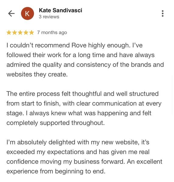 Five-star Google review from Kate Sandivasci: her Made by Rove website exceeded expectations and gave her real confidence moving her business forward