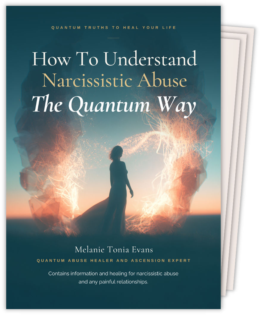 How To Understand Narcissistic Abuse — The Quantum Way