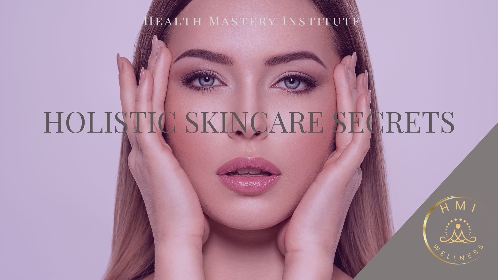 Holistic Skincare Secrets