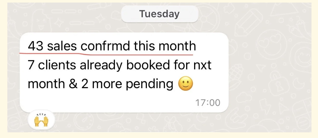 Client message: 43 sales confirmed this month