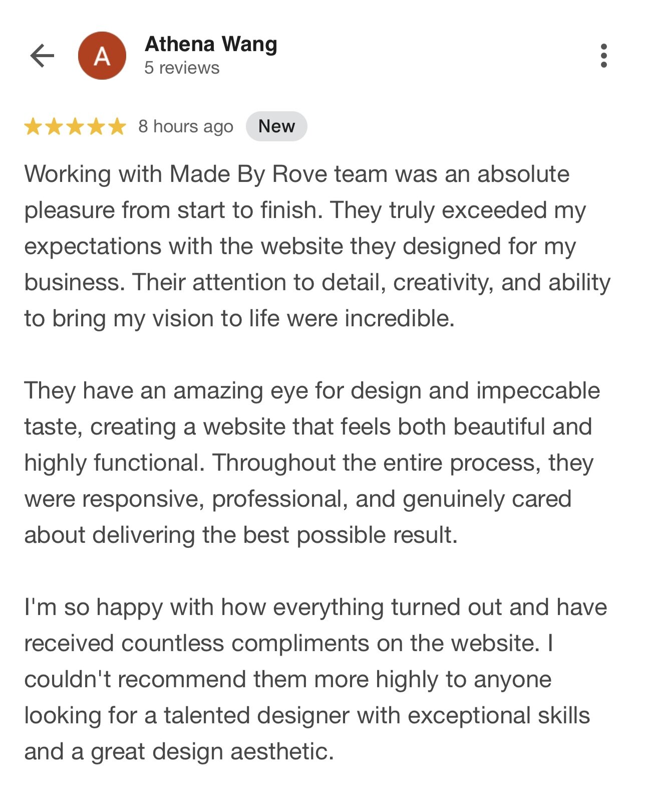 Five-star Google review from Athena Wang: the Made by Rove team exceeded her expectations with an eye for design and impeccable taste, creating a website that is both beautiful and highly functional