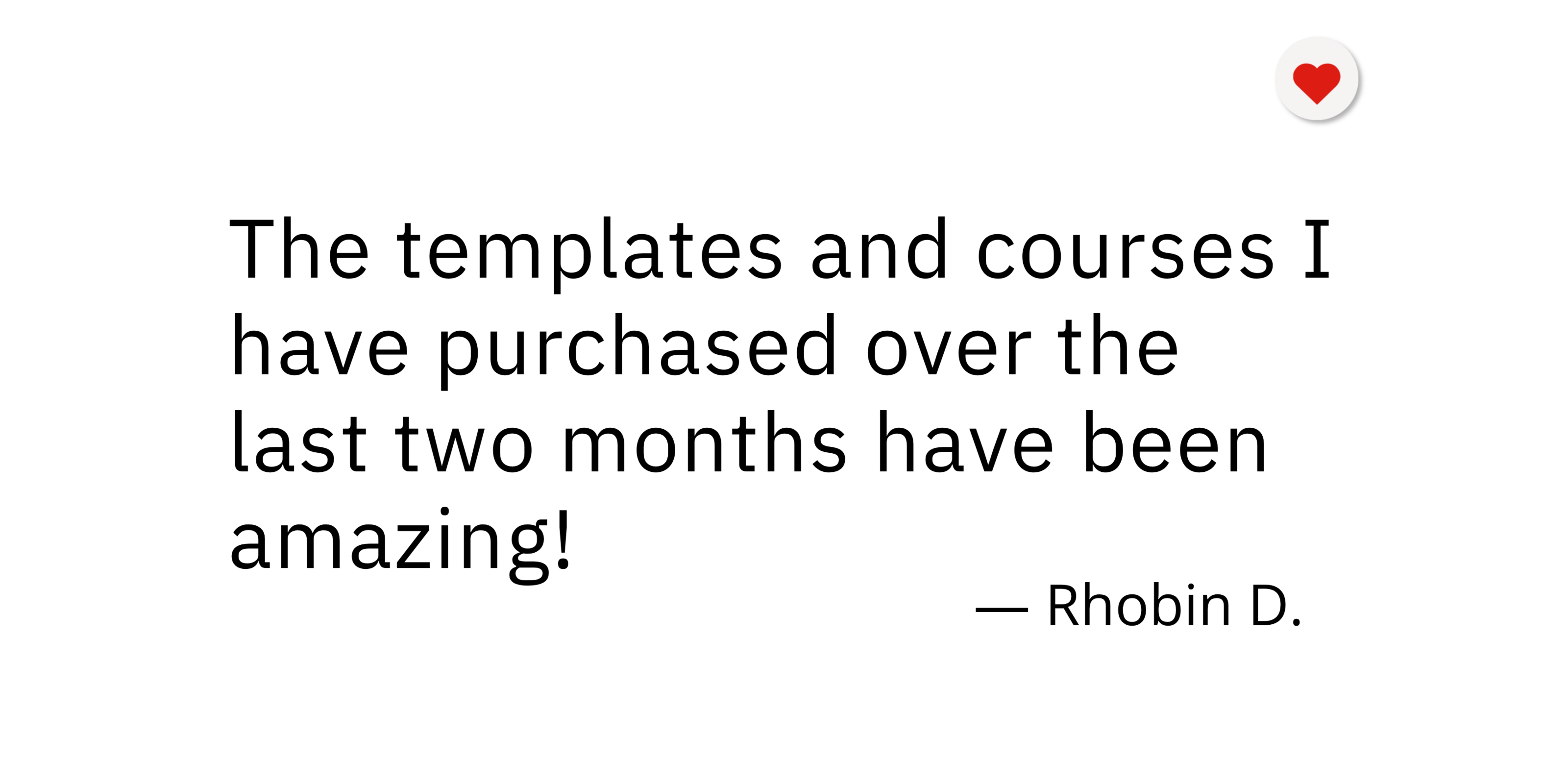 Client testimonial