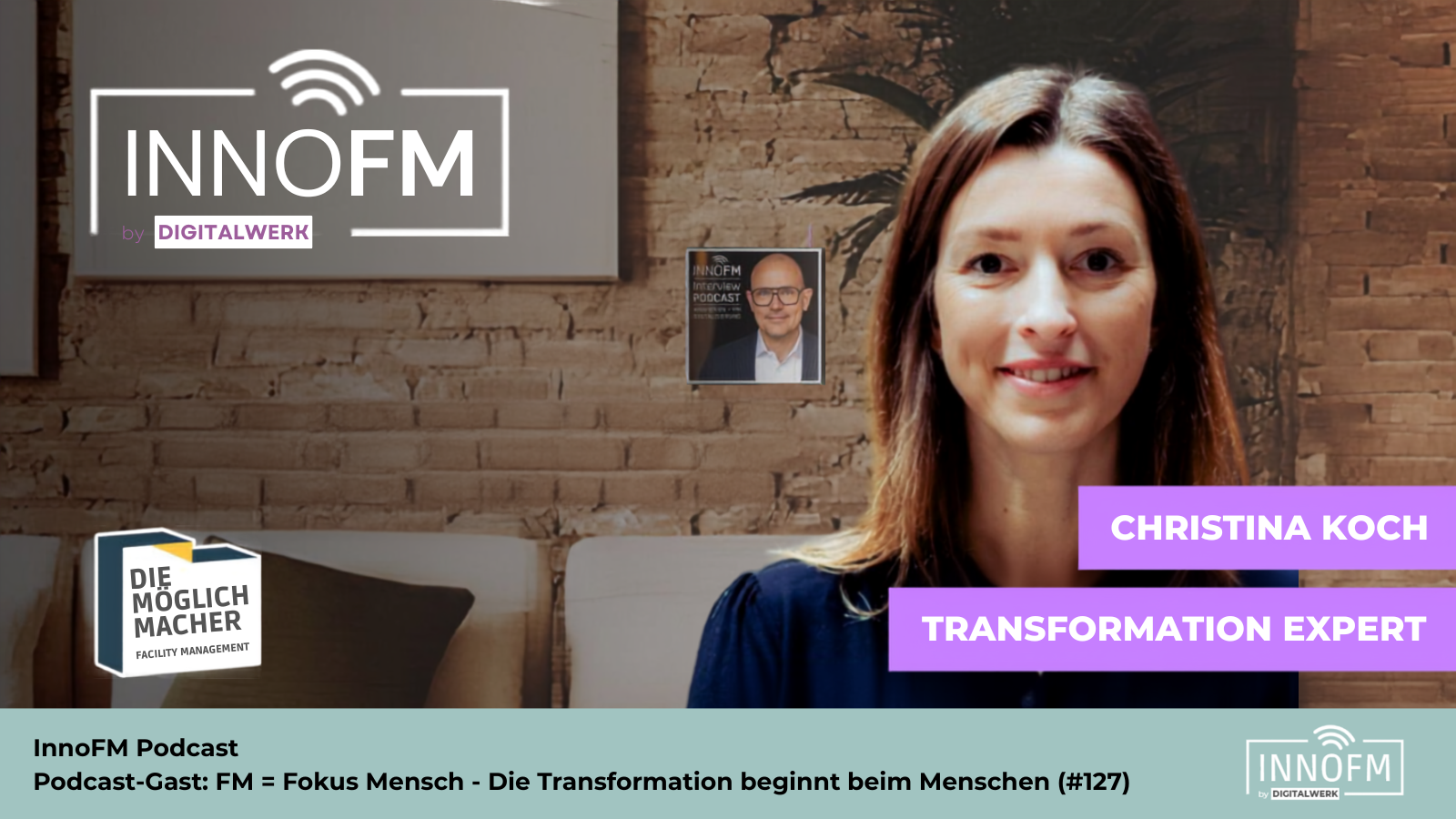 InnoFM Podcast – Die Transformation beginnt beim Menschen