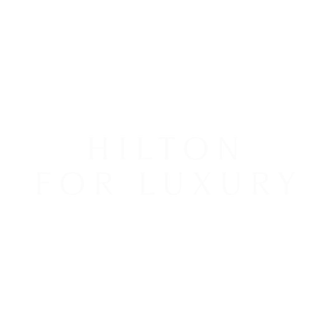 Hilton for Luxury