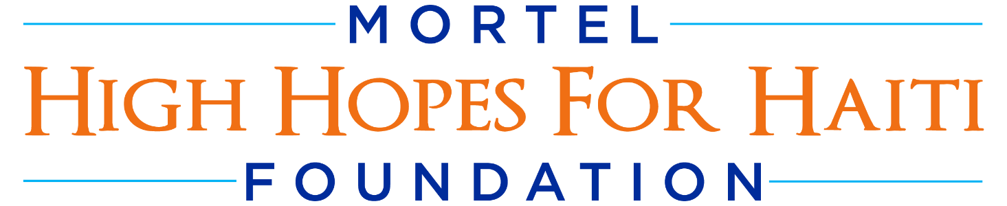 Mortel High Hopes for Haiti Foundation