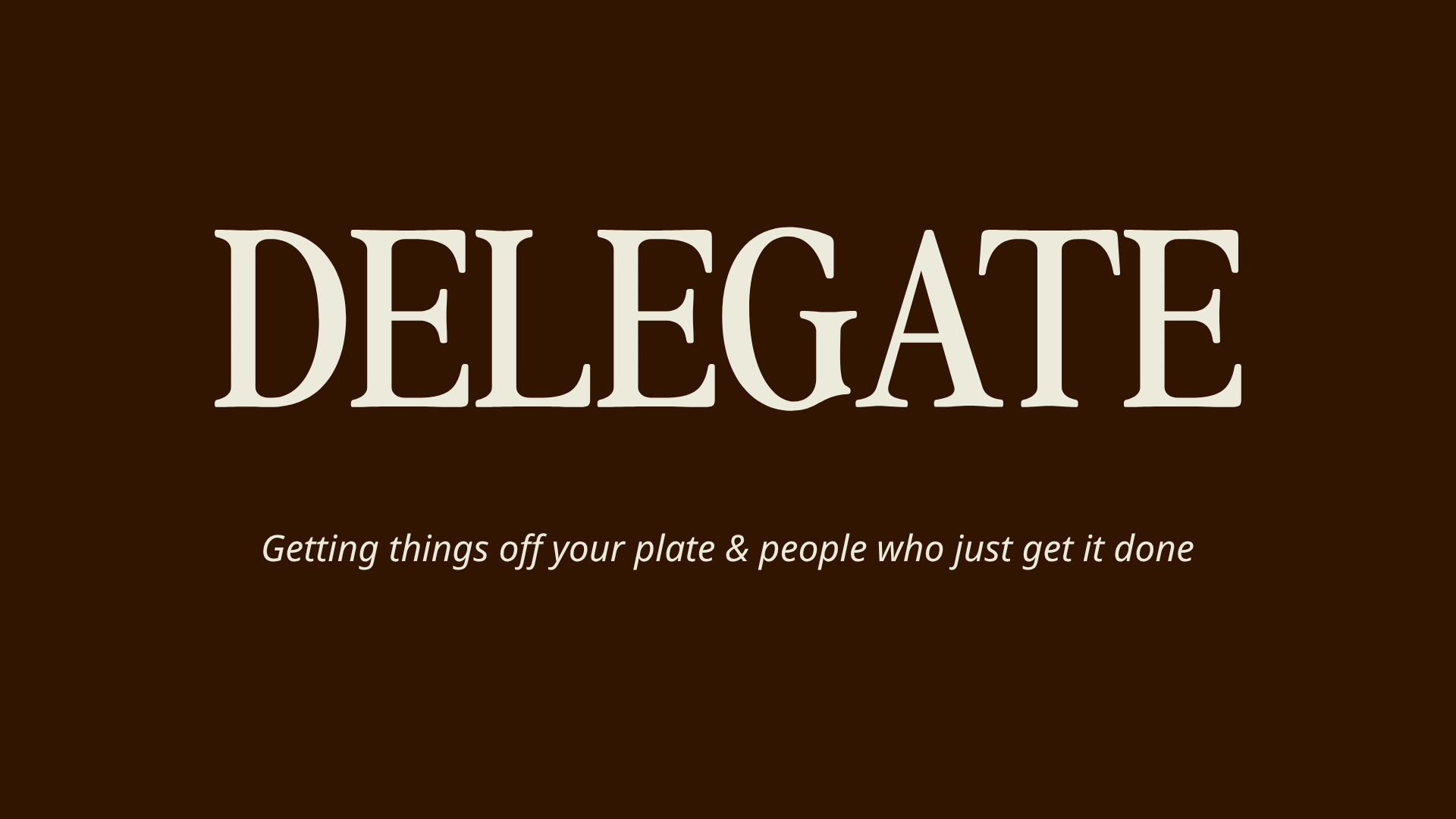 Delegate