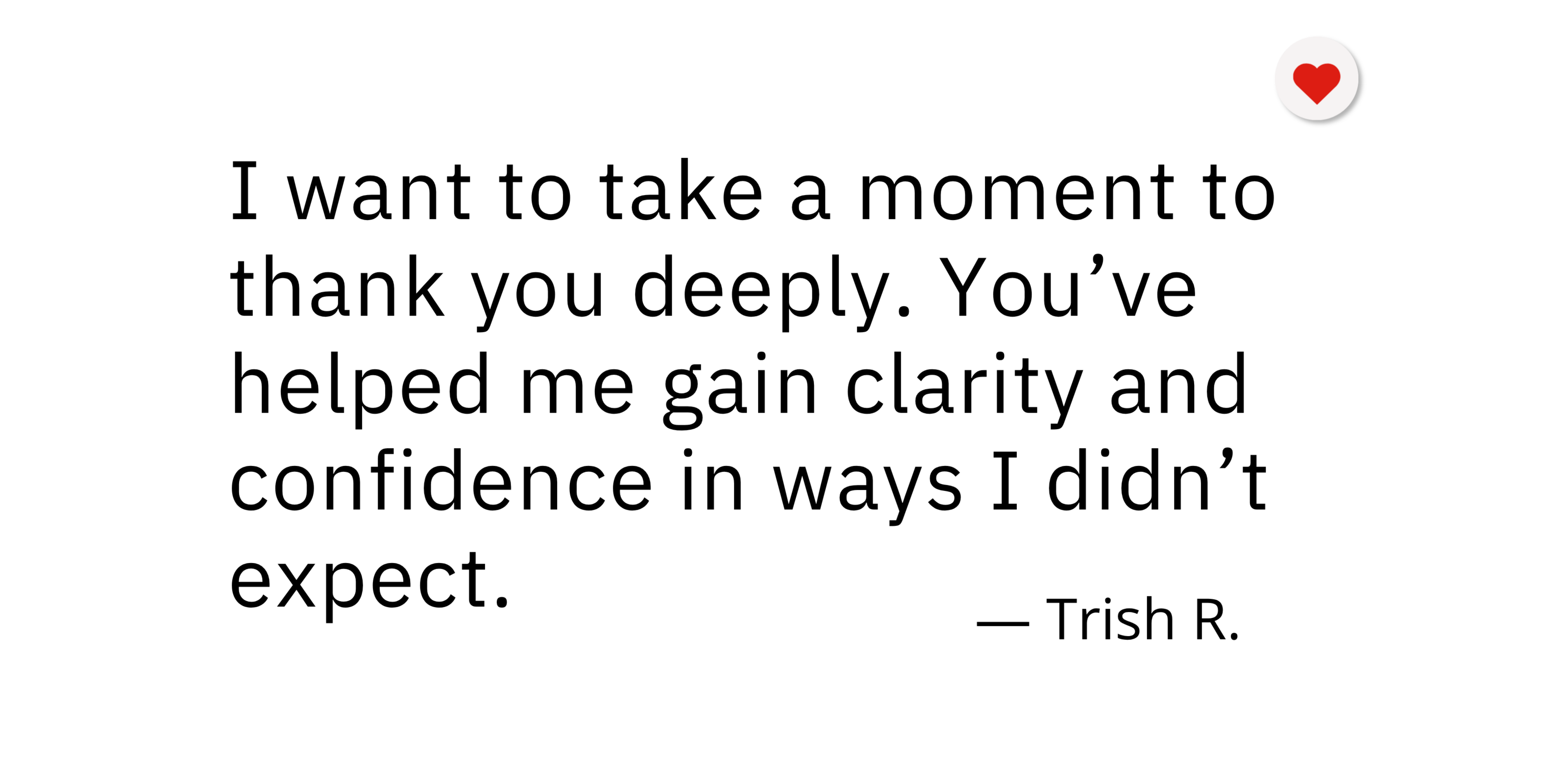 Client testimonial
